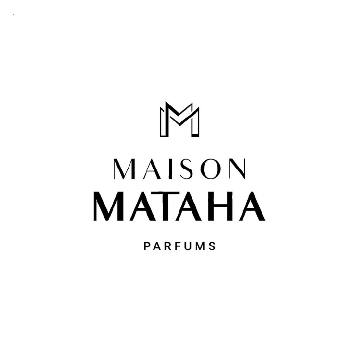 MAISON MATAHA